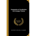 Grammaire et Vocabulaire de la Langue Taensa