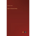 Aids to Classical Study