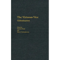 The Virtuous Vice: Globalization