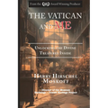 The Vatican and ME: Unlocking the Divine Treasures Inside
