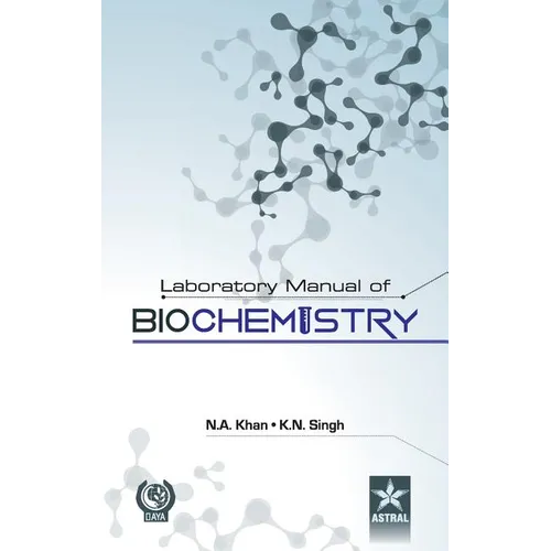 Laboratory Manual of Biochemistry