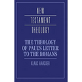 The Theology of Paul's Letter to the Romans