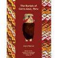 The Burials of Cerro Azul, Peru: Volume 65