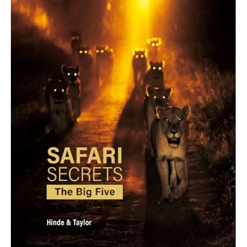 Safari Secrets: The Big Five