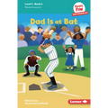 Dad Is at Bat: Book 6