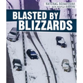Blasted by Blizzards