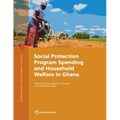 Social Protection Program Spending and Household Welfare in Ghana