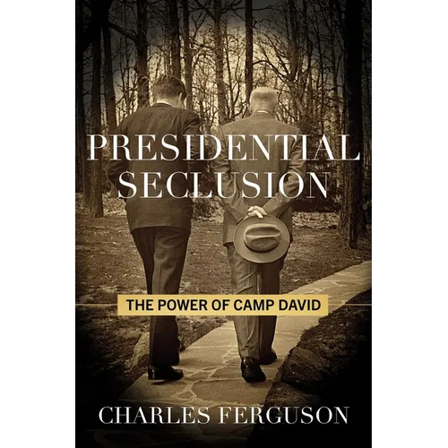 Presidential Seclusion