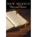 New Mexico Past and Future