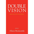 Double Vision: Asian Accounts of Australia