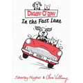 Digby O'Day in the Fast Lane