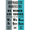 Suffragette Manifestos