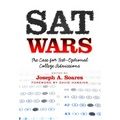 SAT Wars: The Case for Test-Optional Admissions