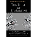 The Thief of St Martins: Dottie Manderson mysteries book 5