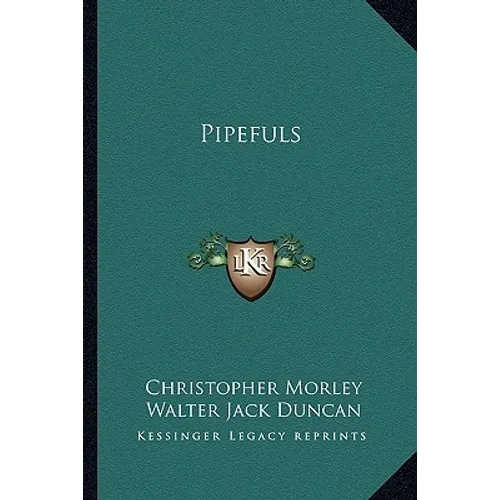 Pipefuls