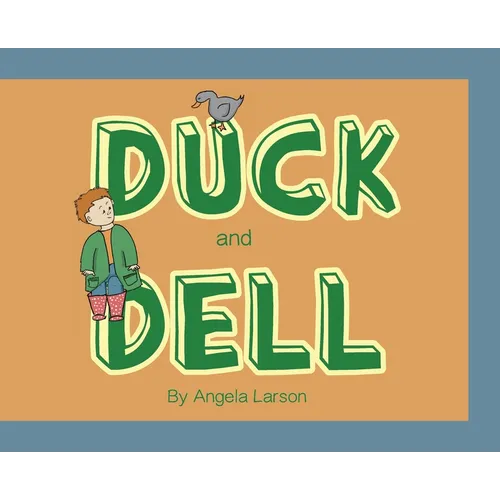 Duck and Dell