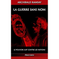 La guerre sans nom: le pouvoir juif contre les nations