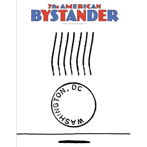 The American Bystander #24