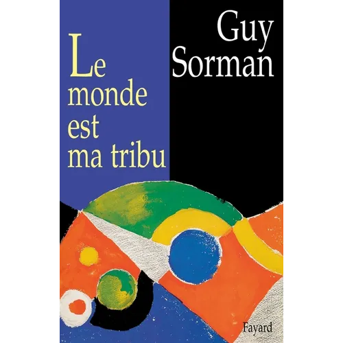 Le Monde est ma tribu