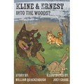 Kline and Ernest: Into the Woods?