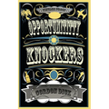 Opportunititty Knockers