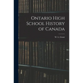 Ontario High School History of Canada