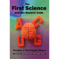 The First Science - And the Generic Code