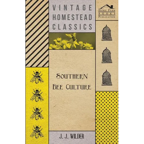 Southern Bee Culture
