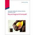 Bauvertragsrecht Kompakt