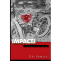 Impact!: The Second Novel of The Roll Models Saga