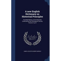A new English Dictionary on Historical Principles: Founded Mainly on the Materials Collected by the Philological Society Volume 5: pt.2