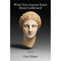What Does Anyone Know About Goddesses?