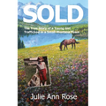 Sold: The True Story of A Young Girl Trafficked in A Small Montana Town