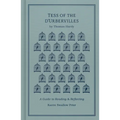 Tess of the d'Urbervilles: A Guide to Reading and Reflecting