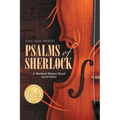 Psalms of Sherlock: A Sherlock Holmes Novel Second Edition
