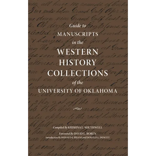 Guide to Manuscripts in the Western History Collections of the University of Oklahoma