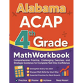 Alabama ACAP Grade 4 Math Workbook: Comprehensive Practice, Challenging Exercises, and Strategic Guidance for Complete Test-Day Confidence