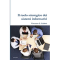 Il ruolo strategico dei sistemi informativi