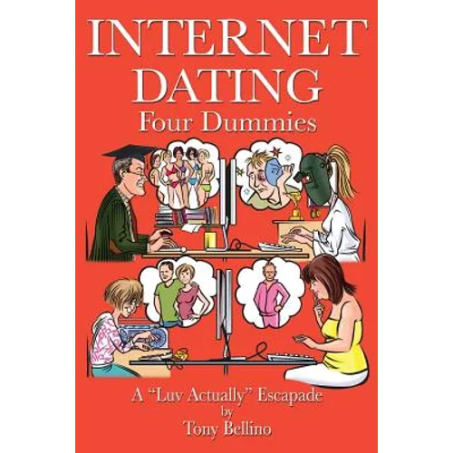 Internet Dating Four Dummies: A 'Luv Actually' Escapade