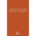 Activist Study - Araling Aktibista (ARAK)