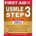 First Aid for the USMLE Step 3, Fifth Edition
