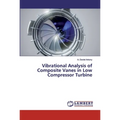 Vibrational Analysis of Composite Vanes in Low Compressor Turbine