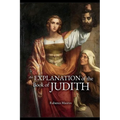 An Explanation of the Book of Judith