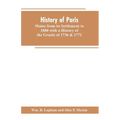 History of Paris, Maine from its Settlement to 1880 with a History of the Grants of 1736 & 1771 Together with Personal Sketches, a Copious Genealogica