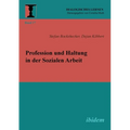 Profession und Haltung in der Sozialen Arbeit