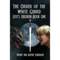 The Order of the White Guard