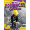 Dangerous Careers