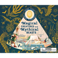 Magical Creatures and Mythical Beasts: Includes Magic Flashlight Which Illuminates More Than 30 Magical Beasts!