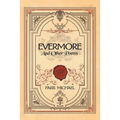 Evermore and Other Poems