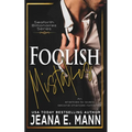 Foolish Mistakes
